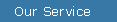 unser Service
